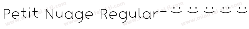 Petit Nuage Regular字体转换
